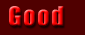 Good